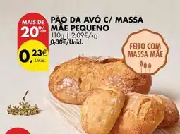 Pingo Doce com - pão da avo c/ massa promoção