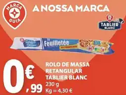 E.Leclerc rolo de massa retangular tablier blanc promoção