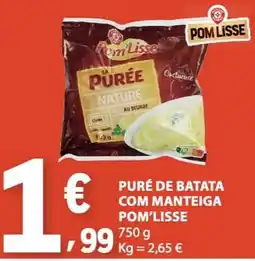 E.Leclerc puré de batata com manteiga pom'lisse promoção