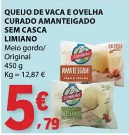 E.Leclerc Queijo de vaca e ovelha curado amanteigado sem casca limiano promoção