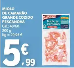 E.Leclerc miolo de camarão grande cozido pescanova promoção
