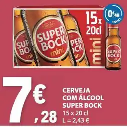 E.Leclerc Cerveja com álcool super bock promoção