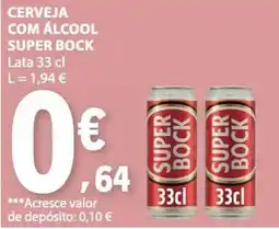 E.Leclerc Cerveja com álcool super bock promoção