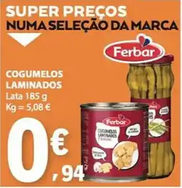 E.Leclerc Cogumelos laminados ferbar promoção