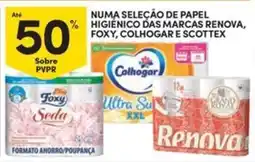 Continente Bom dia Numa seleção de papel higiénico das marcas renova, foxy, colhogar e scottex promoção