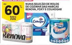 Continente Bom dia Numa seleção de rolos de cozinha das marcas renova, foxy e colhogar promoção
