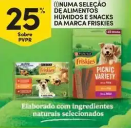Continente Bom dia Numa seleção de alimentos humidos e snacks da marca friskies promoção