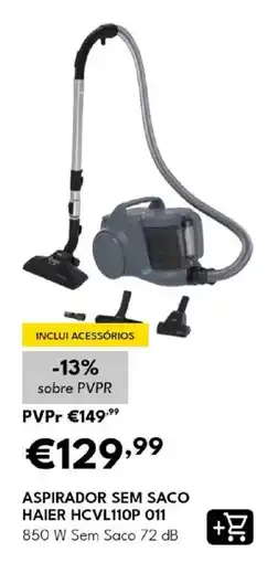 Radio Popular aspirador sem saco haier hcvl110p 011 promoção