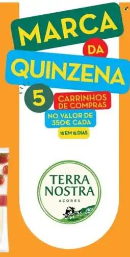 Continente marca da quinzena terra nostra açores promoção