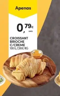 Continente Croissant brioche c/creme promoção
