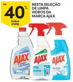 Continente Nesta seleção de limpa vidros da marca ajax promoção