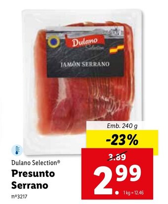 Lidl Dulano Selection Presunto Serrano 240g promoção