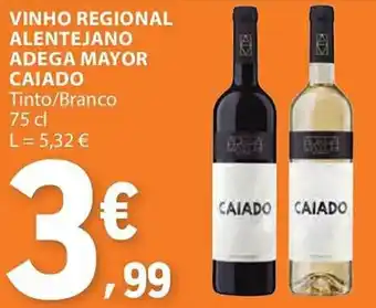 Vinho regional alentejano adega mayor caiado