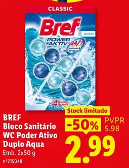 Lidl Bref Bloco Sanitário WC Poder Ativo Duplo Aqua promoção
