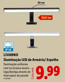 Lidl livarno iluminação led de armário/ espelho promoção