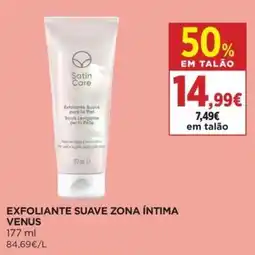 El Corte Inglés Satin Care exfoliante suave zona íntima venus promoção