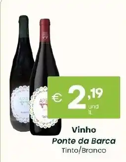 Roque Supermercados Vinho Ponte da Barca Tinto/Branco promoção