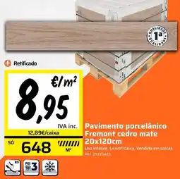 Obramat Pavimento porcelânico Fremont cedro mate promoção