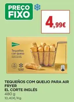 El Corte Inglés Tequeños com queijo promoção