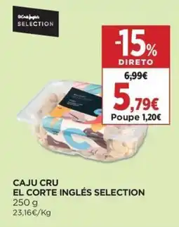 El Corte Inglés caju cru el corte inglés selection promoção