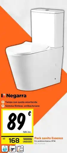Obramat Negarra Pack sanita Essence promoção