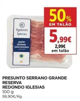 El Corte Inglés presunto serrano grande reserva redondo iglesias promoção
