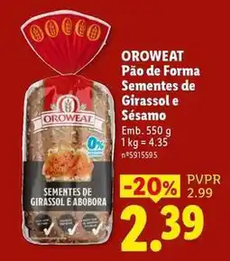 Lidl Oroweat - pão de forma sementes de girassol e sesamo promoção