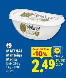 Lidl Matinal - manteiga magra promoção