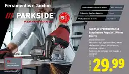 Lidl A+ - parkside performance rebavidas arandantar 12v promoção