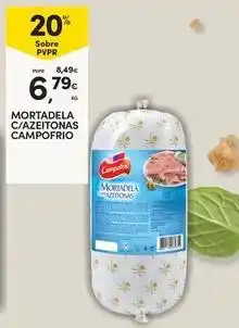 Continente Bom dia Campofrio - mortadela c/azeitonas promoção