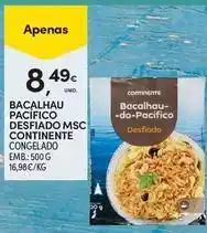 Continente Bom dia Continente - bacalhau pacificio desfiado msc promoção