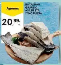 Continente Bom dia Bacalhau graudo asa preta 1 noruega promoção