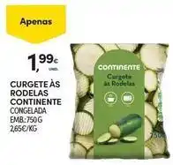 Continente Bom dia Continente - aes rodelas promoção