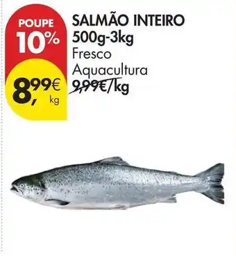 Pingo Doce Aquacultura - salmão inteiro promoção