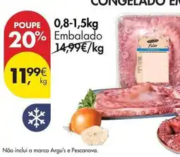 Pingo Doce A+ - não induí a marca argu's e pescanova promoção
