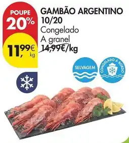 Pingo Doce A+ - gambão argentino 10/20 promoção