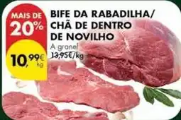 Pingo Doce A+ - bife da rabadilha/ cha de dentro de novilho promoção