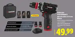 Lidl PARKSIDE PERFORMANCE Aparafusadora 12 V com Bateria promoção