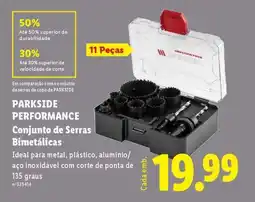 Lidl PARKSIDE PERFORMANCE Conjunto de Serras Bimetálicas promoção