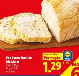 Lidl Pão Forma Rústico Rio Maior promoção