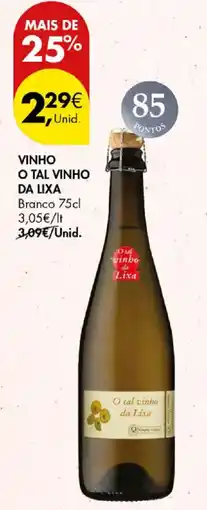 Pingo Doce O tal vinho da Lixa promoção