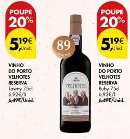 Pingo Doce Vinho do porto velhotes reserva promoção