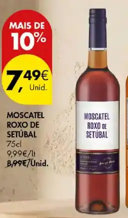 Pingo Doce Moscatel roxo de setúbal promoção