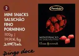Pingo Doce Mini snacks salsichão fino porminho promoção