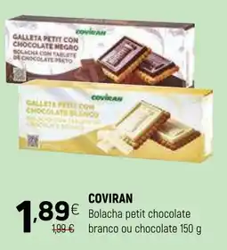 Coviran Coviran bolacha petit chocolate branco ou chocolate promoção