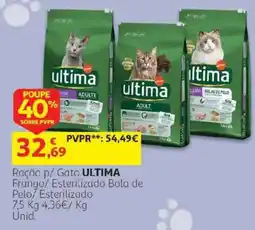 Auchan Ração p/ Gato ultima Frango/ Esterilizado Bola de Pelo/ Esterilizado promoção