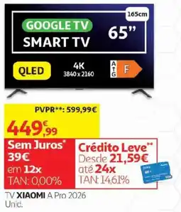 Auchan Tv xiaomi a pro 2026 promoção