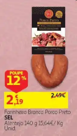 Auchan Farinheira Branca Porco Preto SEL promoção