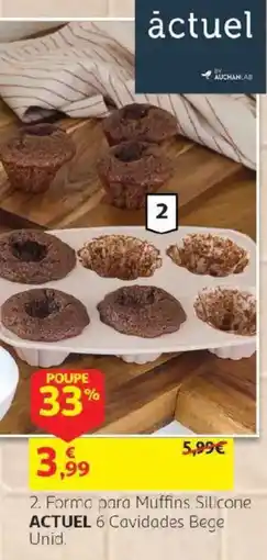 Auchan Forma para Muffins Silicone ACTUEL 6 Cavidades Bege promoção