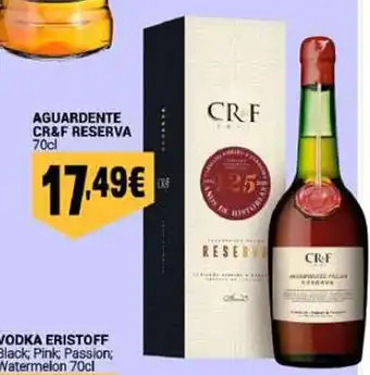Aguardente cr&f reserva